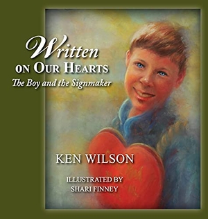 Wilson, Ken. Written on Our Hearts. Elk Lake Publishing, Inc., 2021.