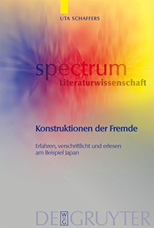 Schaffers, Uta. Konstruktionen der Fremde - Erfahren, verschriftlicht und erlesen am Beispiel Japan. De Gruyter, 2006.