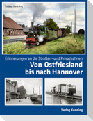 Von Ostfriesland bis nach Hannover