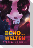 Echo der Welten (Limitierte Collector's Edition mit Farbschnitt und Miniprint)