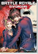 Battle Royale: Enforcers, Vol. 1