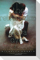 The Retribution of Mara Dyer: Volume 3
