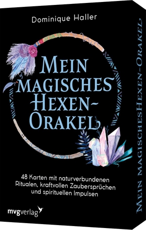 Haller, Dominique. Mein magisches Hexen-Orakel - 48 Karten mit naturverbundenen Ritualen, kraftvollen Zaubersprüchen und spirituellen Impulsen. MVG Moderne Vlgs. Ges., 2021.