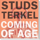 Coming of Age Lib/E: Growing Up in the Twentieth Century