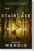 The Staircase in the Woods