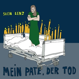 Lenz, Sven. Mein Pate, der Tod. Literatur-Quickie, 2026.