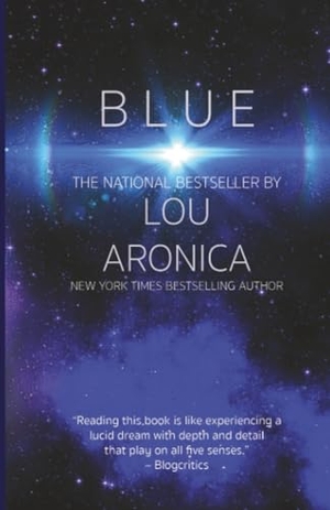 Aronica, Lou. Blue. Simon & Schuster Distribution Clients, 2013.