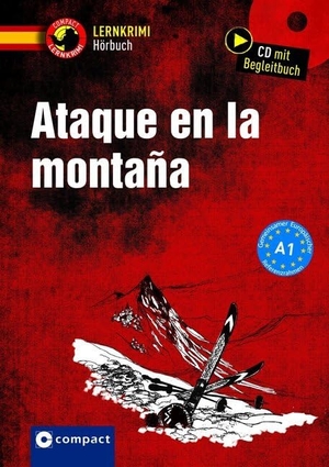 Montes Vicente, María. Ataque en la montaña - Spanisch A1. Circon Verlag GmbH, 2017.
