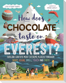How Does Chocolate Taste on Everest?