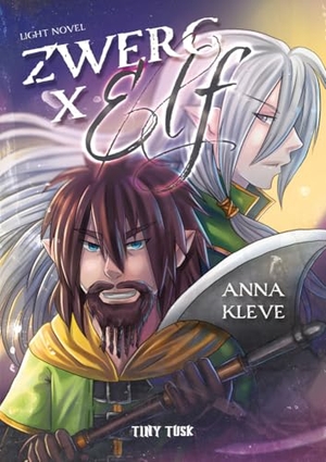Kleve, Anna. Zwerg X Elf. Tiny Tusk Verlag, 2024.