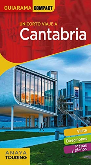 Gómez, Iñaki / Castro Gómez, Jesús de . . . [et al. et al. Cantabria. Anaya Touring, 2019.