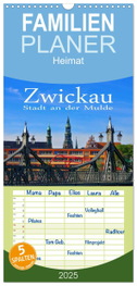Familienplaner 2025 - Zwickau - Stadt an der Mulde mit 5 Spalten (Wandkalender, 21 x 45 cm) CALVENDO