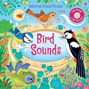 Taplin, Sam. Bird Sounds. Usborne Books, 2026.