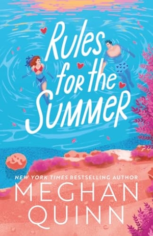 Quinn, Meghan. Rules for the Summer (Standard Edition). Sourcebooks, 2026.
