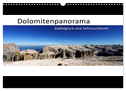 Dolomitenpanorama Gipfelglück und Sehnsuchtsort (Wandkalender 2025 DIN A3 quer), CALVENDO Monatskalender