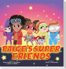 Paige's Super Friends