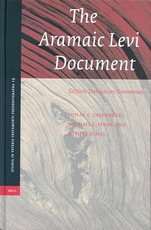 Greenfield, Jonas C / Stone, Michael et al. The Aramaic Levi Document - Edition, Translation, Commentary. Brill, 2004.
