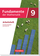 Fundamente der Mathematik 9. Schuljahr - Nordrhein-Westfalen - Arbeitsheft mit Lösungen