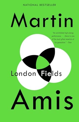 Amis, Martin. London Fields. Knopf Doubleday Publishing Group, 1991.