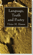 Language, Truth and Poetry