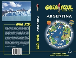 Barba, César / García Marín, Jesús et al. Argentina. Guías Azules de España, S.A., 2018.