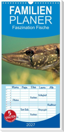 Familienplaner 2027 - Faszination Fische mit 5 Spalten (Wandkalender, 21 x 45 cm) CALVENDO