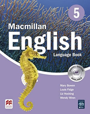 Hocking, Liz / Fidge, Louis et al. Macmillan English 5 Language Book. Macmillan Education, 2007.