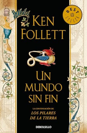 Follett, Ken. Un Mundo Sin Fin / World Without End. Prh Grupo Editorial, 2025.