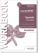 Cambridge IGCSE(TM) Spanish Grammar Workbook Second Edition