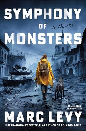 Levy, Marc. Symphony of Monsters. HarperCollins, 2026.