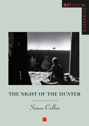 Callow, Simon. The Night of the Hunter. Bloomsbury Publishing plc, 2000.