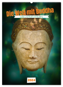 Die Welt mit Buddha (Wandkalender 2024 DIN A2 hoch), CALVENDO Monatskalender