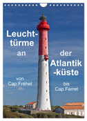 Leuchttürme an der Atlantikküste (Wandkalender 2024 DIN A4 hoch), CALVENDO Monatskalender