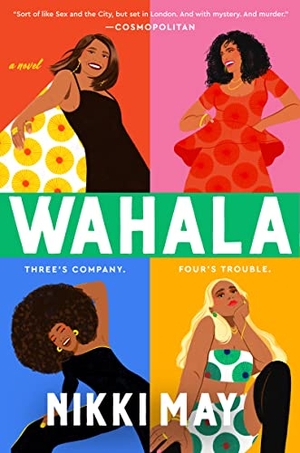 May, Nikki. Wahala. HarperCollins, 2022.