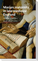 Marian maternity in late-medieval England