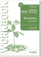 Cambridge IGCSE and O Level Economics Workbook 2nd edition