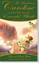 The Quest for the Emerald Whistle
