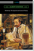 Relativity: The Special and General Theory
