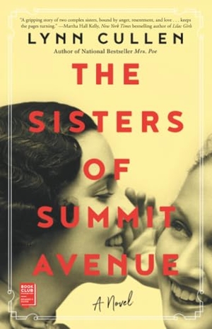 Cullen, Lynn. The Sisters of Summit Avenue. Gallery Books, 2020.