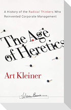 The Age of Heretics