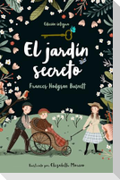 El Jardín Secreto / The Secret Garden