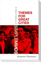 Themes for Great Cities