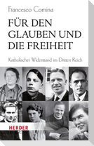Für den Glauben und die Freiheit