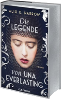 Die Legende von Una Everlasting
