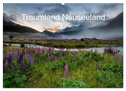 Traumland Neuseeland (Wandkalender 2025 DIN A2 quer), CALVENDO Monatskalender