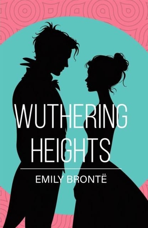 Bronte, Emily. Wuthering Heights - A Classic Novel of Love, Passion and Revenge. PKI, 2025.