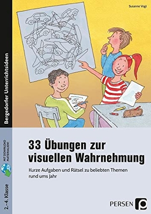 Vogt, Susanne. 33 Übungen zur visuellen Wahrnehmung - Kurze Aufgaben und Rätsel zu beliebten Themen rund ums Jahr (2. bis 4. Klasse). Persen Verlag i.d. AAP, 2018.