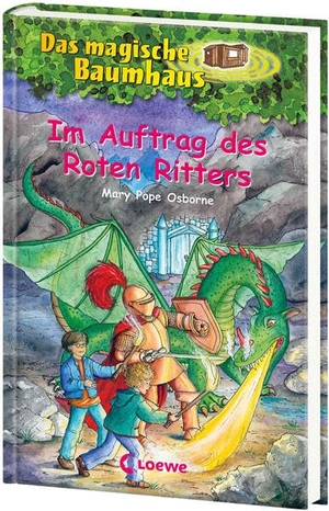 Pope Osborne, Mary. Das magische Baumhaus 27. Im Auftrag des Roten Ritters - Entdecke mit Anne und Philipp Schloss Camelot! - Kinderbuchklassiker zum Vorlesen und Selberlesen ab 8 Jahren. Loewe Verlag GmbH, 2006.