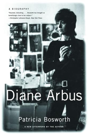 Bosworth, Patricia. Diane Arbus: A Biography. W. W. Norton & Company, 2006.
