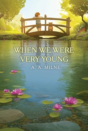 Milne, A. A.. When We Were Very Young. Simon & Schuster, 2024.